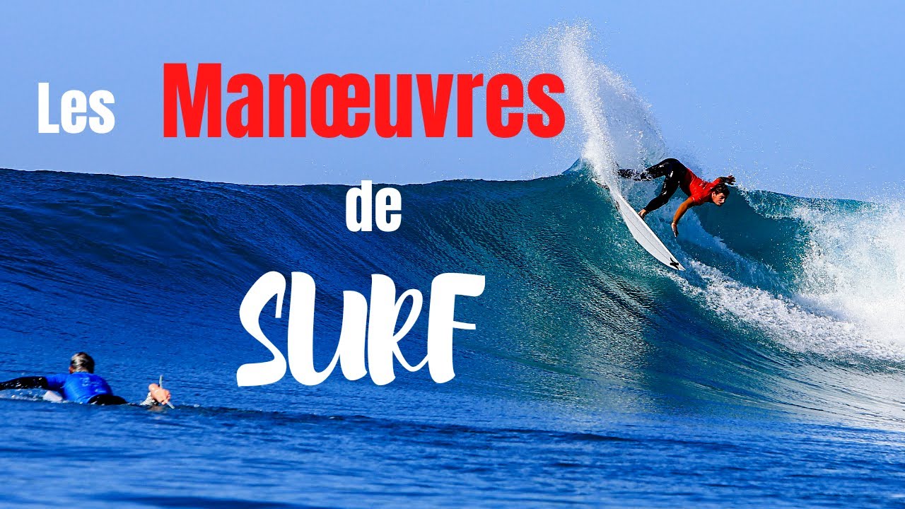 TUTO MANOEUVRES DE SURF conseils de pro pour bien débuter les figures.