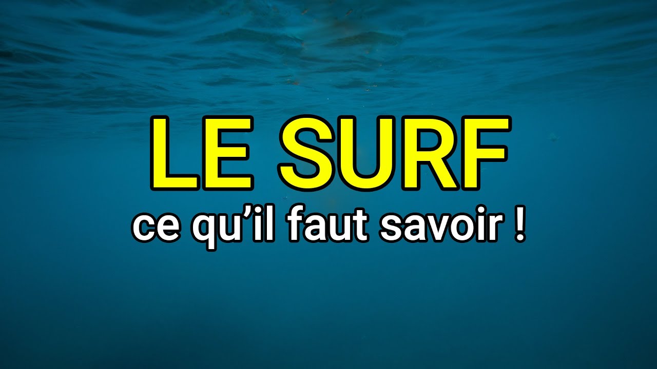 REGARDE CETTE VIDÉO AVANT DE COMMENCER LE SURF ! 🌊 Ce qu’on ne te dis pas sur le surf