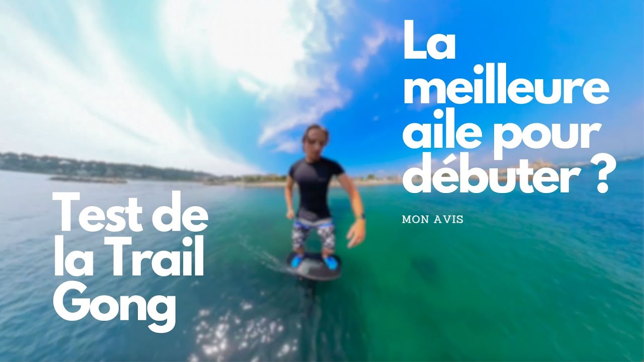 Débuter le dockstart facilement avec la Trail ! | La meilleure Aile pour Débuter le pumping ? |GONG