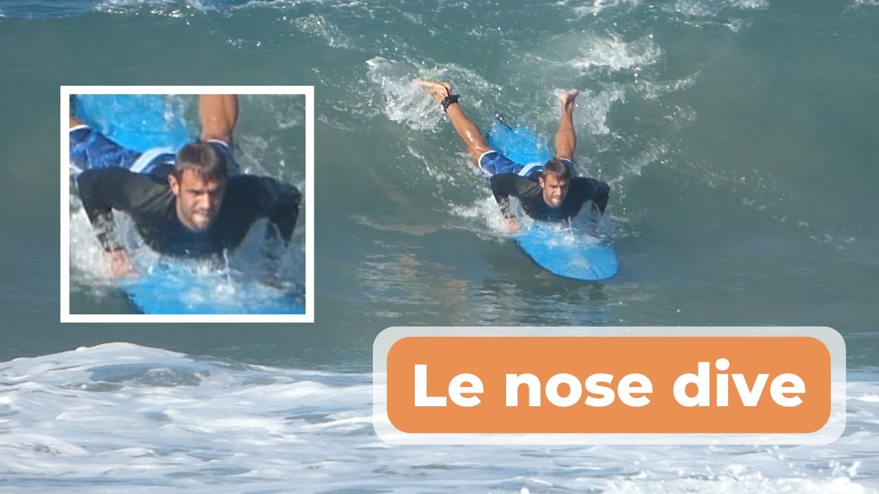 Le nose dive en surf : comment l'éviter 💦