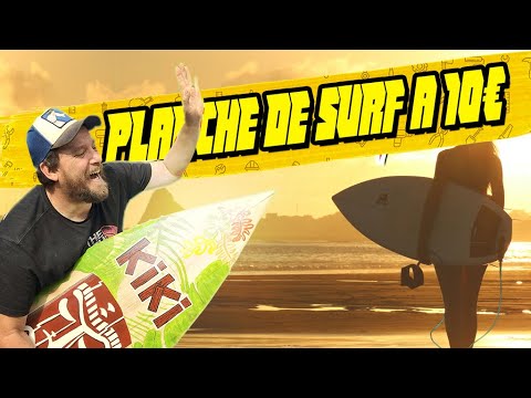 FAIRE UNE PLANCHE DE SURF POUR 10 EUROS - J'en rigole encore !